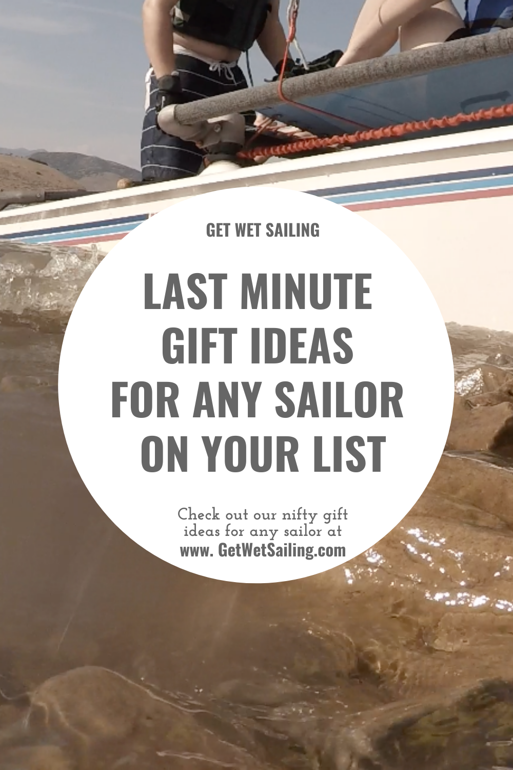 Last minute gift ideas for any sailor on your list.
