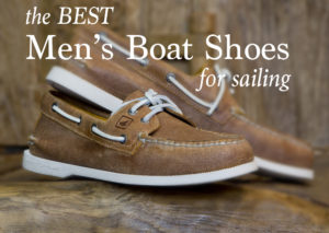 How to Find the Best Men's Boat Shoes for Sailing
